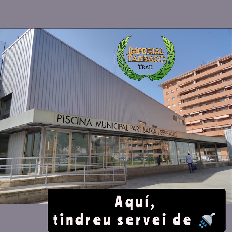 Imperial Tarraco Trail, servei de dutxes!!