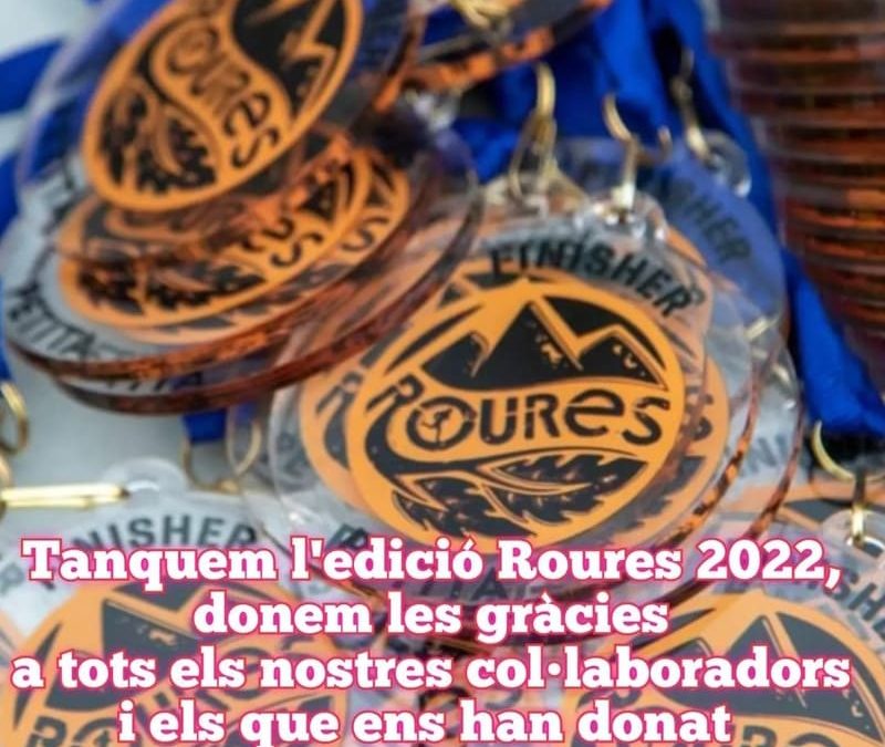 Tanquem l’edició de ROURES 2022!!