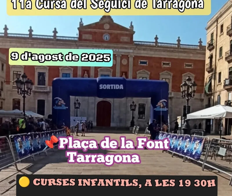 11a Cursa del Seguici de Tarragona